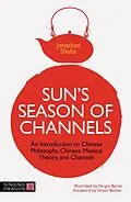 E-Book (epub) Sun's Season of Channels von Jonathan Shubs