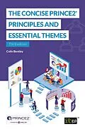 PDF Concise PRINCE2(R) - Principles and essential themes von Colin Bentley