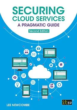 E-Book (epub) Securing Cloud Services - A pragmatic guide von Lee Newcombe