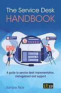 E-Book (pdf) Service Desk Handbook - A guide to service desk implementation, management and support von Sanjay Nair