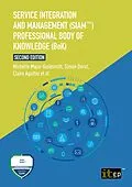 E-Book (pdf) Service Integration and Management (SIAM(TM)) Professional Body of Knowledge (BoK), Second edition von Claire Agutter
