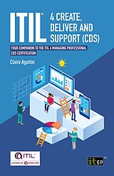E-Book (pdf) ITIL(R) 4 Create, Deliver and Support (CDS) von Claire Agutter