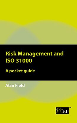 E-Book (pdf) Risk Management and ISO 31000 von Alan Field