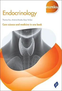E-Book (epub) Eureka: Endocrinology von Thomas Fox, Antonia Brooke, Bijay Vaidya