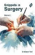 Kartonierter Einband (Kt) Snippets in Surgery von Srinivasan Ravi