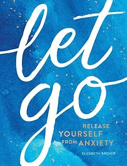 E-Book (epub) Let Go von Elizabeth Archer