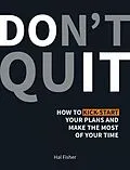 E-Book (epub) Don't Quit von Hal Fisher