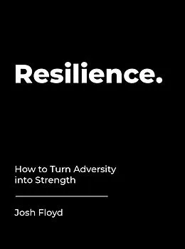 E-Book (epub) Resilience von Josh Floyd