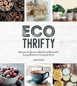 E-Book (epub) Eco-Thrifty von Alexa Kaye