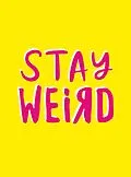 E-Book (epub) Stay Weird von Summersdale Publishers