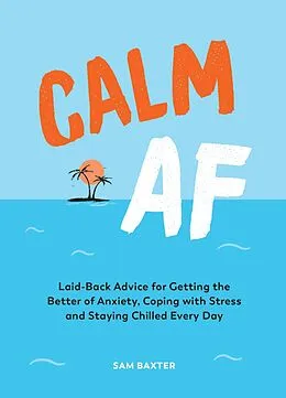 E-Book (epub) Calm AF von Sam Baxter