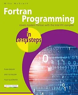 E-Book (epub) Fortran Programming in easy steps von Mike McGrath