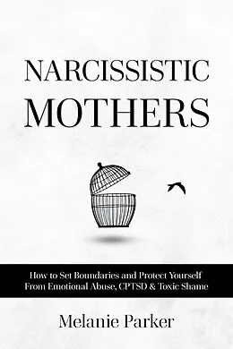 E-Book (epub) Narcissistic Mothers von Melanie Parker
