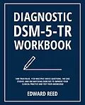 E-Book (epub) Diagnostic DSM-5-TR Workbook von Edward Reed