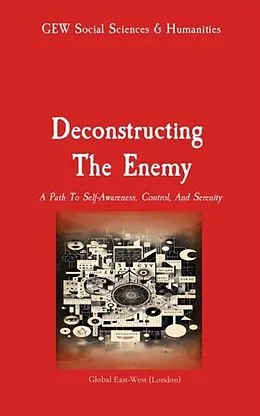 E-Book (epub) Deconstructing The Enemy von Gew Social Sciences & Humanities Team