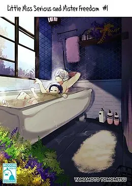 E-Book (epub) Little Miss Serious and Mister Freedom 1 von Yamamoto Tomomitsu