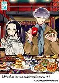 E-Book (epub) Little Miss Serious and Mister Freedom 2 von Yamamoto Tomomitsu