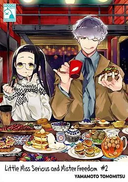 E-Book (epub) Little Miss Serious and Mister Freedom 2 von Yamamoto Tomomitsu