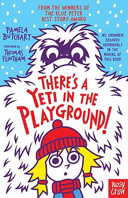 eBook (epub) There's A Yeti In The Playground! de Pamela Butchart