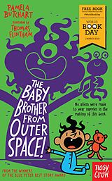 eBook (epub) The Baby Brother From Outer Space! de Pamela Butchart