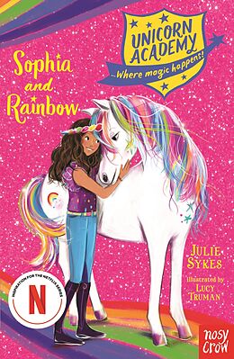 E-Book (epub) Unicorn Academy: Sophia and Rainbow von Julie Sykes