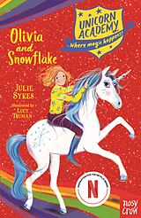 eBook (epub) Unicorn Academy: Olivia and Snowflake de Julie Sykes