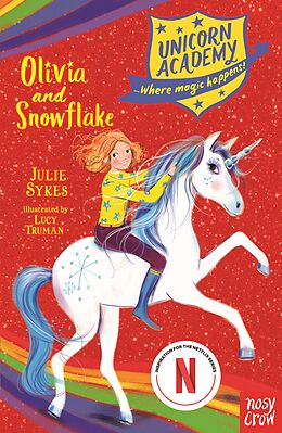 eBook (epub) Unicorn Academy: Olivia and Snowflake de Julie Sykes