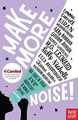 eBook (epub) Make More Noise! de Emma Carroll, Katherine Woodfine, Kiran Millwood Hargrave