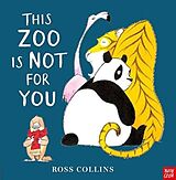 Broché This Zoo Is Not for You de Ross Collins