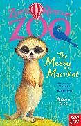 Couverture cartonnée Zoe's Rescue Zoo: The Messy Meerkat de Cobb Amelia