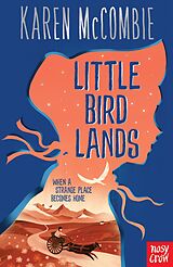 E-Book (epub) Little Bird Lands von Karen McCombie
