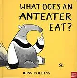 Pappband, unzerreissbar What Does An Anteater Eat? von Collins Ross