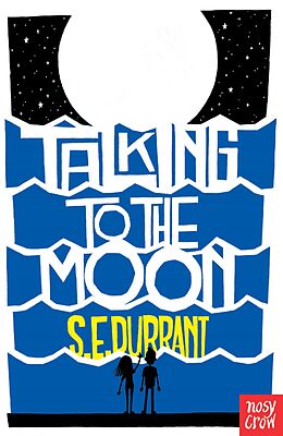 eBook (epub) Talking to the Moon de S. E. Durrant