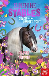 eBook (epub) Sunshine Stables: Gracie and the Grumpy Pony de Olivia Tuffin