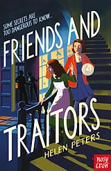 E-Book (epub) Friends and Traitors von Helen Peters