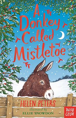 eBook (epub) A Donkey Called Mistletoe de Helen Peters