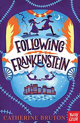 eBook (epub) Following Frankenstein de Catherine Bruton