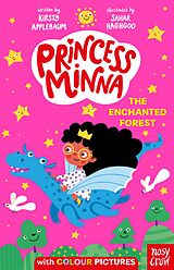 eBook (epub) Princess Minna: The Enchanted Forest de Kirsty Applebaum