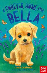 eBook (epub) A Forever Home for Bella de Linda Chapman