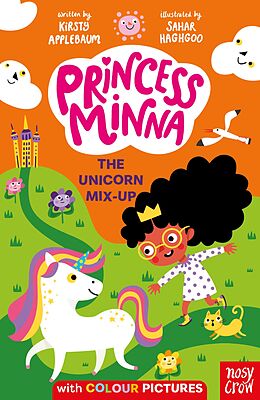eBook (epub) Princess Minna: The Unicorn Mix-Up de Kirsty Applebaum