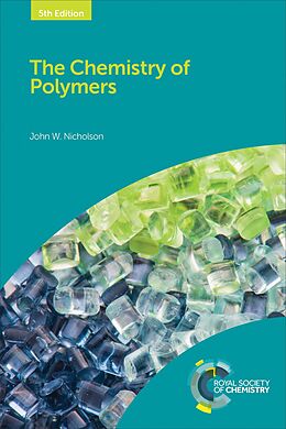 eBook (epub) The Chemistry of Polymers de John W Nicholson