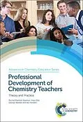 PDF Professional Development of Chemistry Teachers von Rachel Mamlok-Naaman, Ingo Eilks, George Bodner