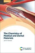 E-Book (pdf) The Chemistry of Medical and Dental Materials von John W Nicholson