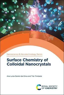 E-Book (pdf) Surface Chemistry of Colloidal Nanocrystals von Ana Luísa Daniel-Da-Silva, Tito Trindade