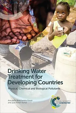 E-Book (epub) Drinking Water Treatment for Developing Countries von Aniruddha Bhalchandra Pandit, Jyoti Kishen Kumar