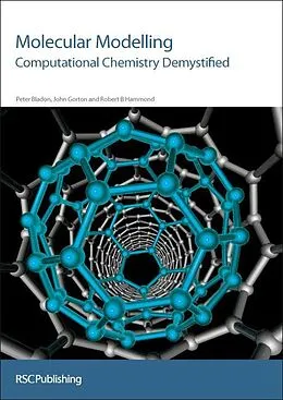 E-Book (epub) Molecular Modelling von Peter Bladon, John Gorton, Robert B Hammond