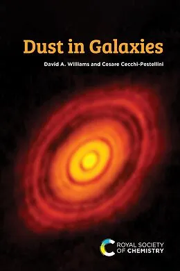 E-Book (epub) Dust in Galaxies von David A Williams, Cesare Cecchi-Pestellini