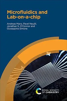 E-Book (epub) Microfluidics and Lab-on-a-chip von Andreas Manz, Pavel Neuzil, Jonathan S O'Connor