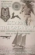 E-Book (epub) Escaping the Ordinary von Lorna Almonds-Windmill