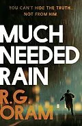 E-Book (epub) Much Needed Rain von R. G. Oram